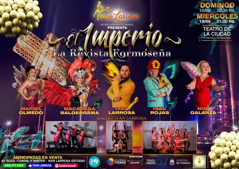 Gran elenco actúa en “El Imperio”, la primera revista formoseña
