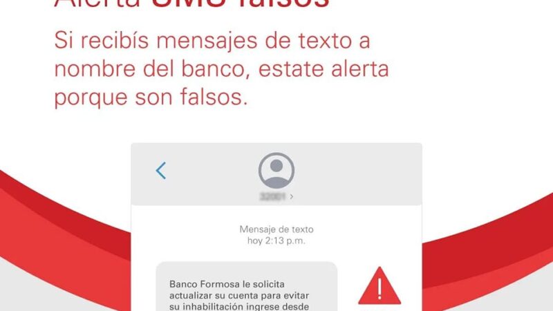 Banco Formosa alerta a sus clientes por SMS falsos