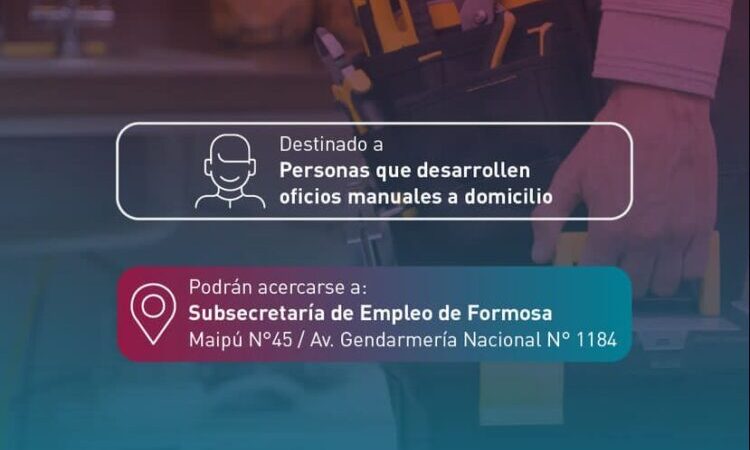 La Subsecretaría de Empleo informó dónde registrarse para ser parte de la convocatoria para oficios manuales